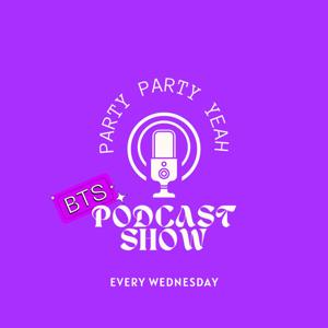 Party Party, Yeah Podcast