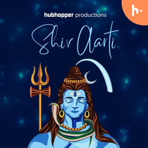 Shiv Aarti by Hubhopper