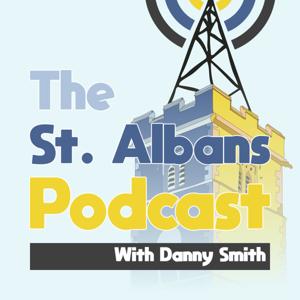Podcast Archives - St Albans Podcast with Danny Smith