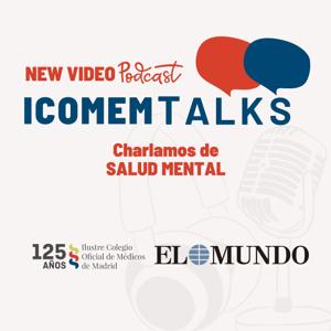 ICOMEMtalks Salud Mental