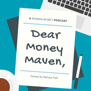 Dear Money Maven