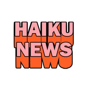 Haiku News