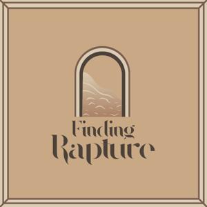 Finding Rapture