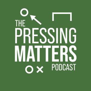 The Pressing Matters Podcast