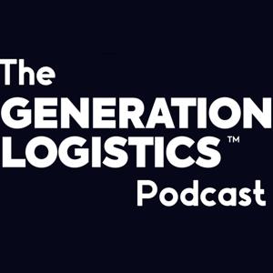 The Generation Logistics Podcast