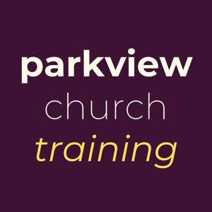 Parkview Training Podcast