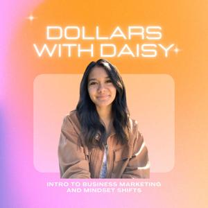 Dollars With Daisy