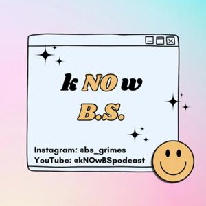 kNOw BS