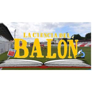 LA CIENCIA DEL BALON