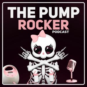 The Pump Rocker Podcast
