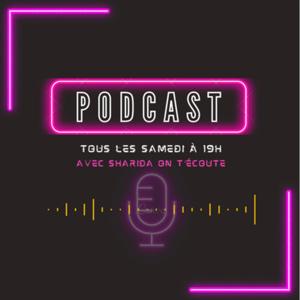 Avec Sharida On t’écoute !