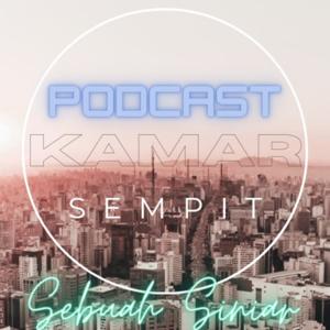 Kamar Sempit (Sebuah Siniar)