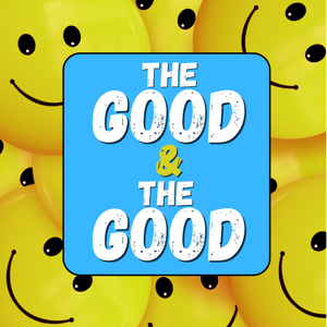 The Good and The Good
