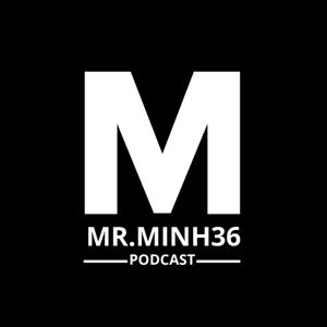 MR.MINH36