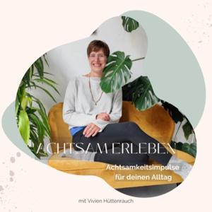 achtsam erleben