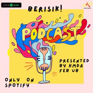 BERISIK! HMDA FEB UB