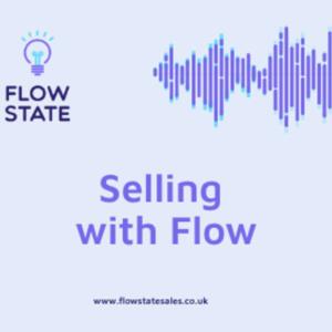 Selling With Flow