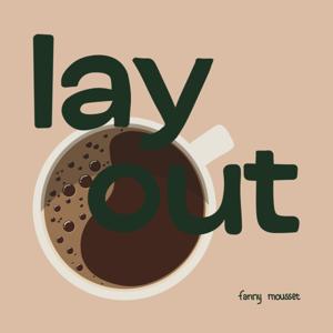 Lay Out