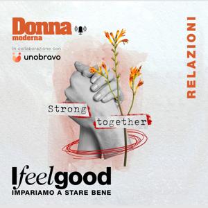I feel good - Impariamo a stare bene -Relazioni