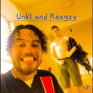 The Unkl and Reagzy Podcast