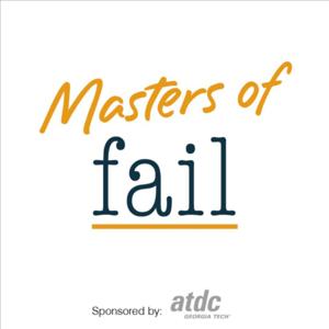 Masters of Fail