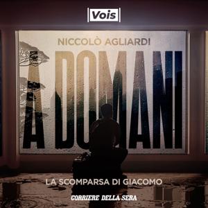 A domani - la scomparsa di Giacomo