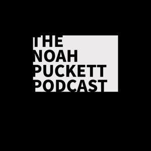 The Noah Puckett Podcast
