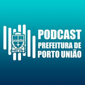 Prefeitura de Porto União | Podcast