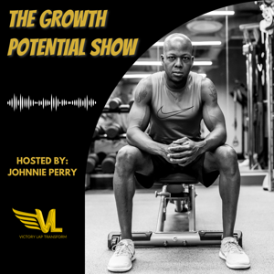 The Growth Potential Show