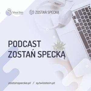 Podcast dla Specek - stara wersja podcastu Zostań Specką