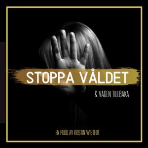 Stoppa våldet & vägen tillbaka
