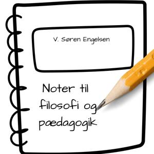 Noter til filosofi og pædagogik