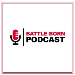 Battle Born Podcast