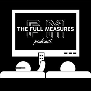 Full Measures Podcast