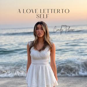 A Love Letter to Self