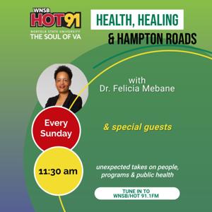 Health, Healing & Hampton Roads