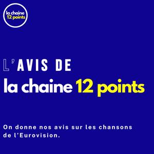 L’avis de la chaine 12 points