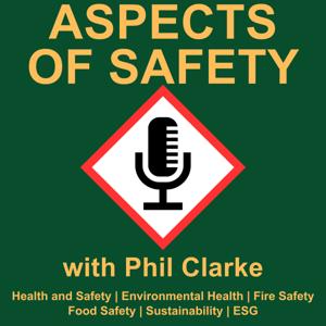 Aspects of Safety - Health and Safety, Sustainability, Fire Safety, Food Safety, EH, and ESG.