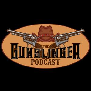 The Gunslinger Podcast
