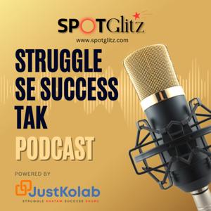 Struggle Se Success Tak