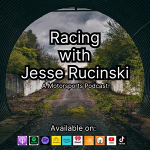 Racing with Jesse Rucinski