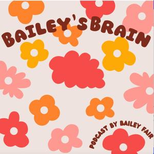 Bailey's Brain