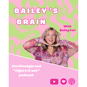 Bailey's Brain
