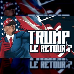 Trump, le retour ?