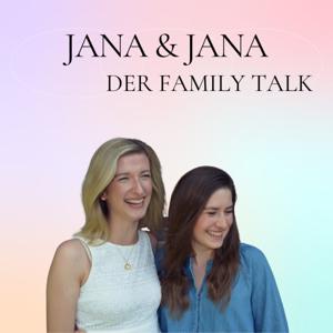 Jana & Jana - Der Family Talk