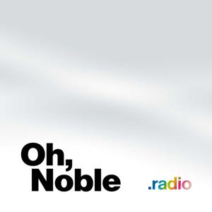 Oh, Noble.radio