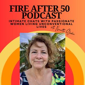 The Fire After 50!