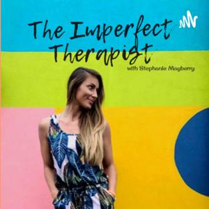 The Imperfect Therapist