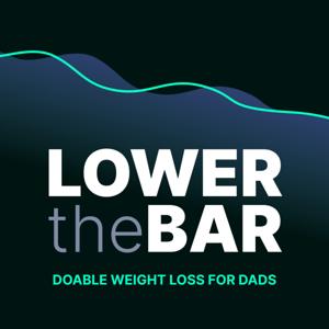Lower The Bar