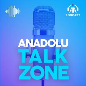 Anadolu Talk Zone